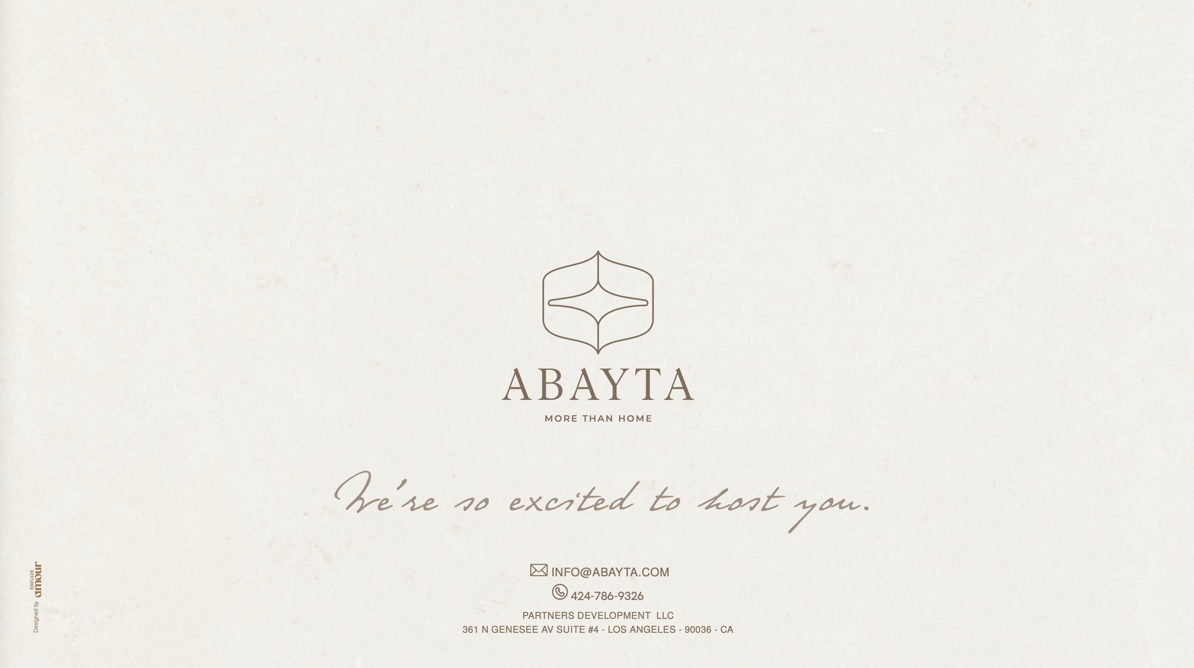 ABAYTA — More than home. We're so excited to host you.